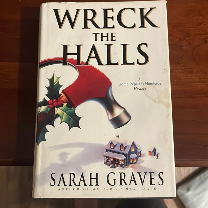 Wreck the Halls