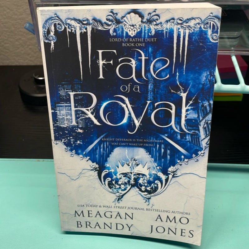 Fate of a Royal (Book 1 of 2)
