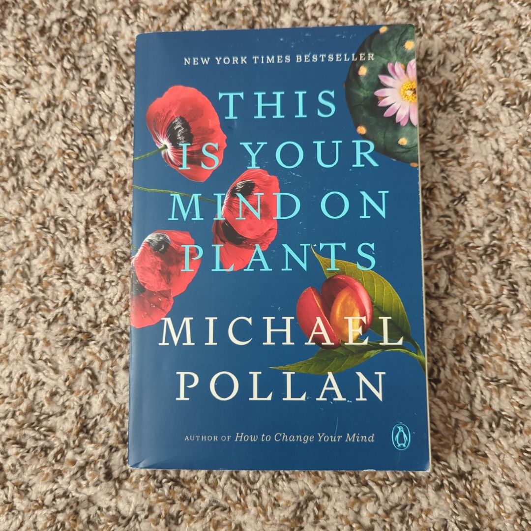 This Is Your Mind on Plants