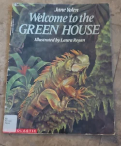 Welcome t the Green House 