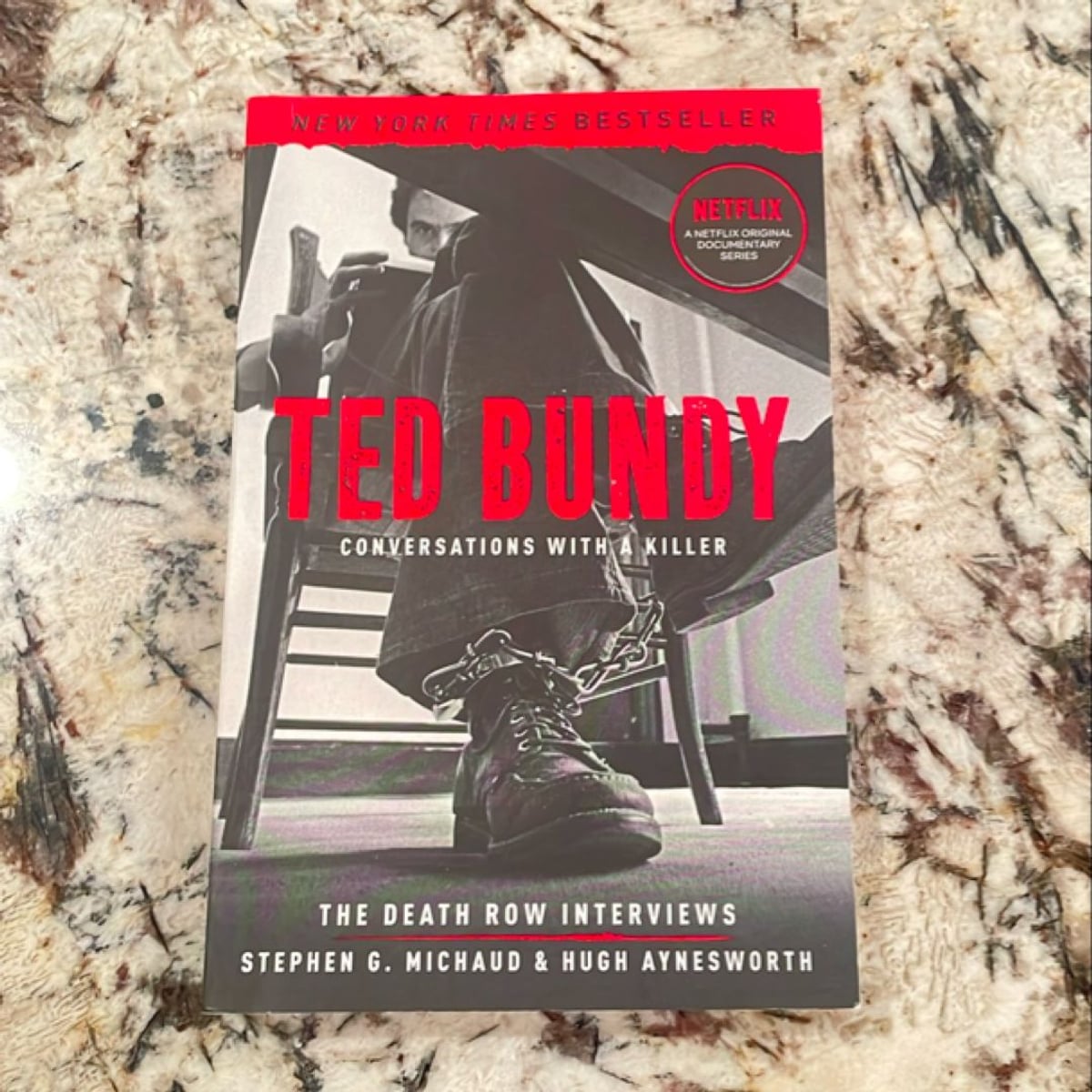 Ted Bundy: Conversations with a Killer by Stephen G. Michaud, Hugh ...