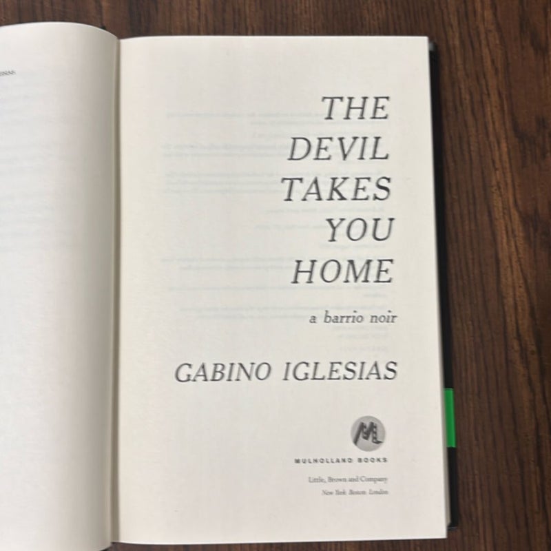 The Devil Takes You Home