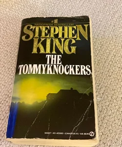 The Tommyknockers 