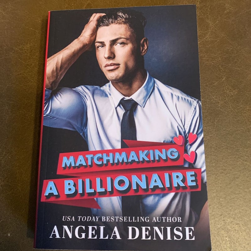 Matchmaking a Billionaire