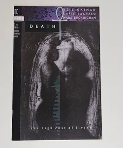 Death: The High Cost Of Living Issue 3 of 3