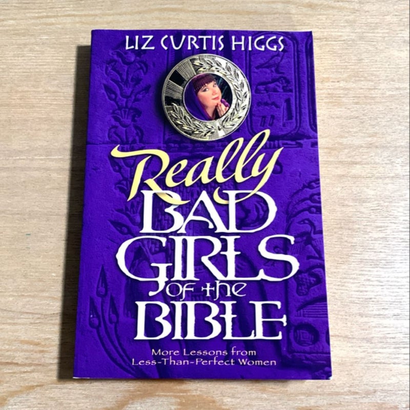 Really Bad Girls of the Bible