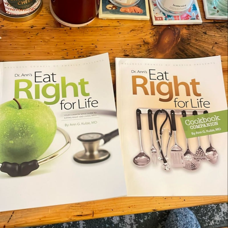 Eat Right for Life (+cookbook companion) 