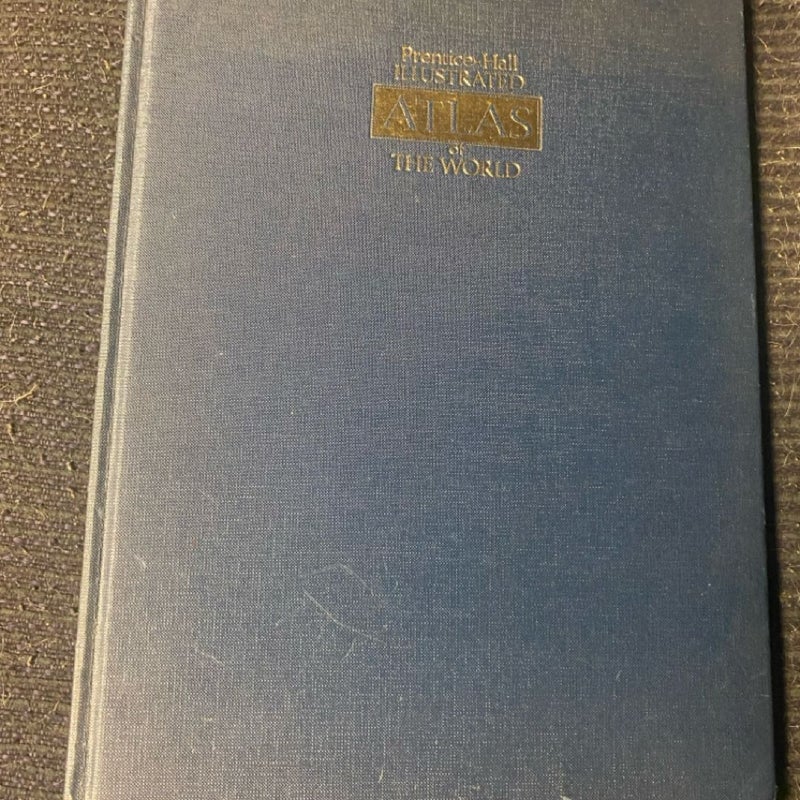 Prentice-Hall Illustrated Atlas of the World