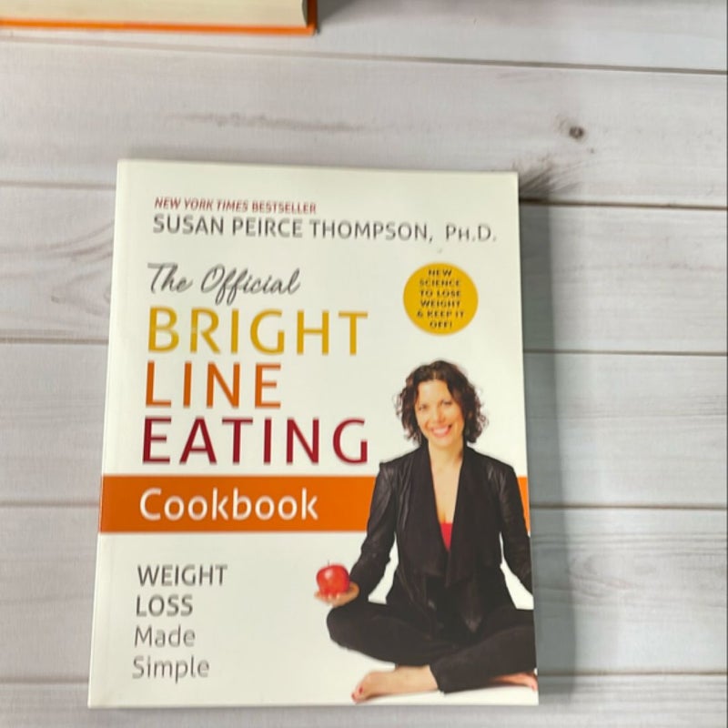 The Official Bright Line Eating Cookbook