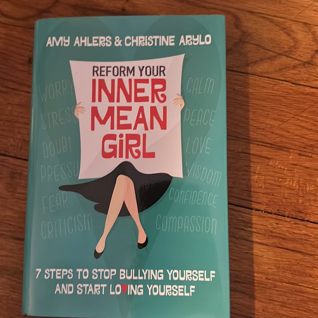 Reform Your Inner Mean Girl