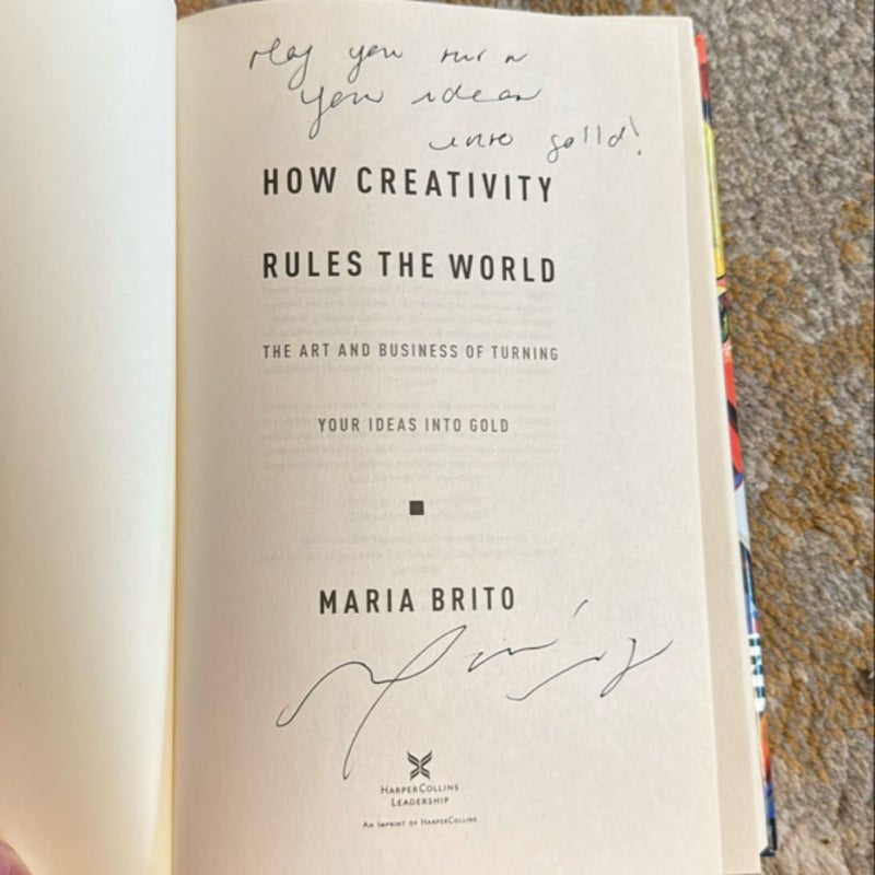 How Creativity Rules the World (SIGNED)