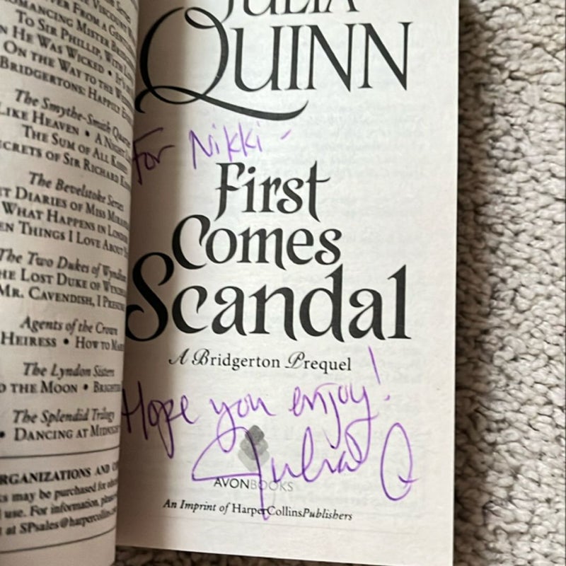 First Comes Scandal (SIGNED)