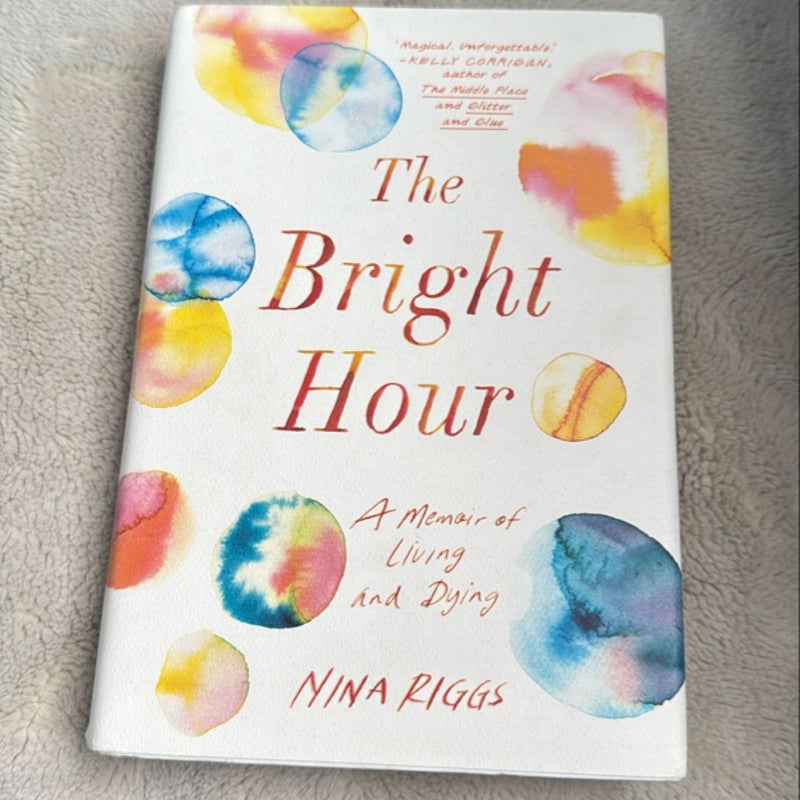 The Bright Hour