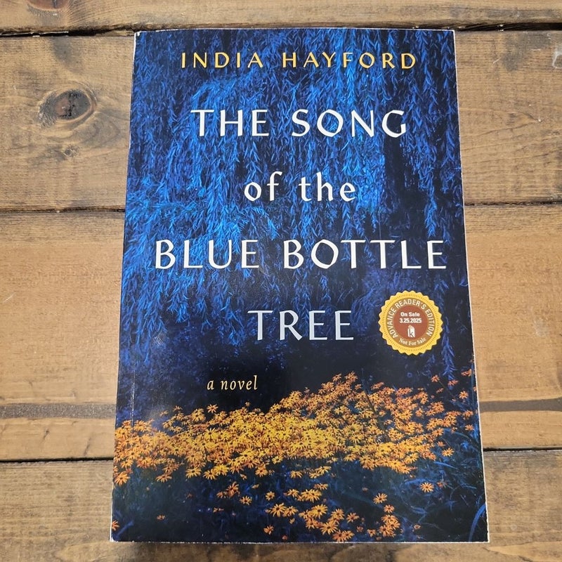 The Song of the Blue Bottle Tree (ARC)