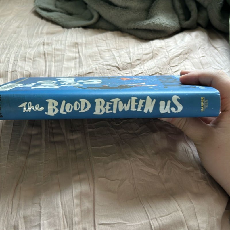 The Blood Between Us