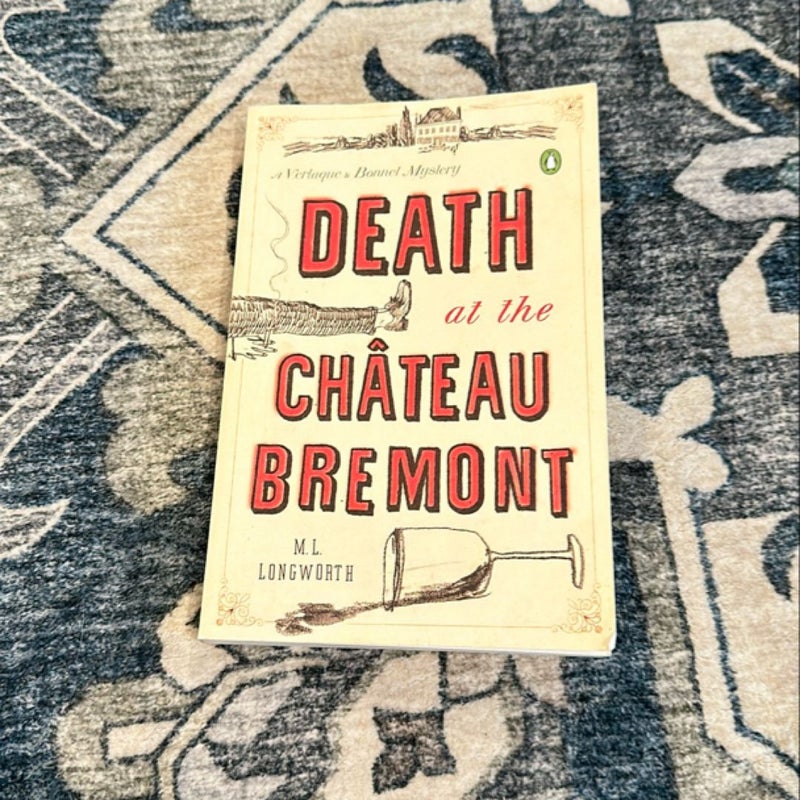 Death at the Chateau Bremont