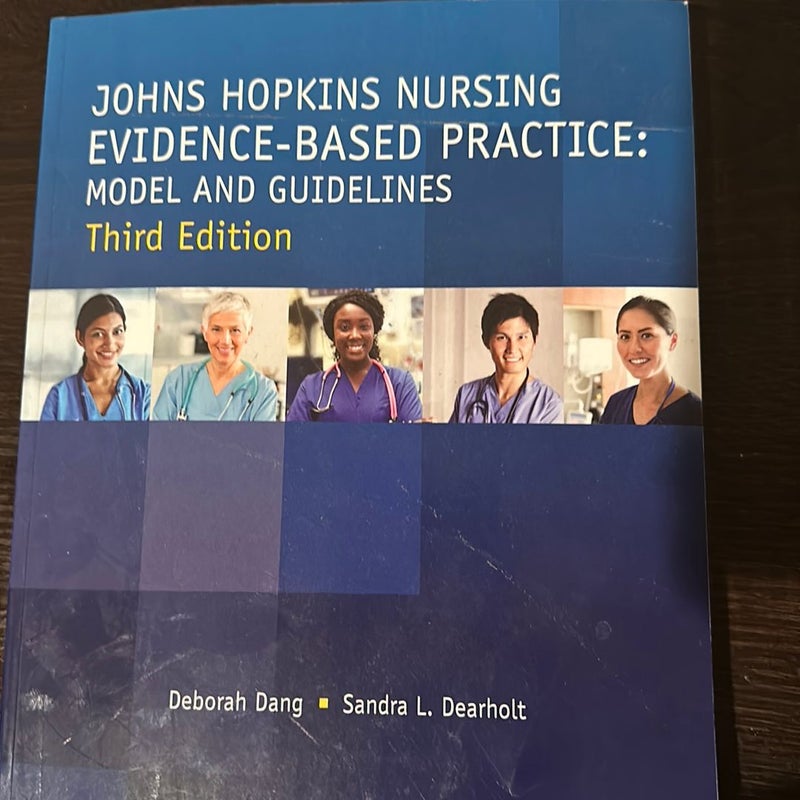 Johns Hopkins Nursing Evidence-Based Practice