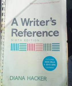 A Writer's Reference with 2009 MLA and 2010 APA Updates