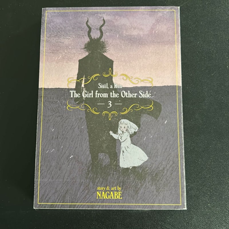 The Girl from the Other Side: Siúil, a Rún Vol. 3
