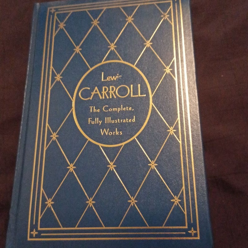 Lewis Carroll The complete fully illustrated works