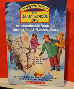 The Abominable Snowman Doesn't Roast Marshmallows *
