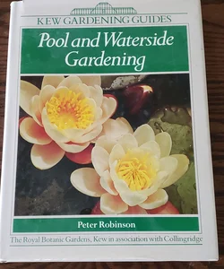 Pool and Waterside Gardening