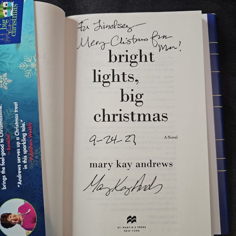 Bright Lights, Big Christmas : First Edition / Signed By Author
