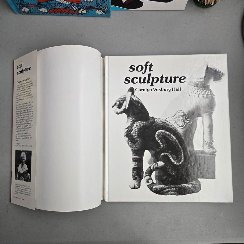Soft Sculpture