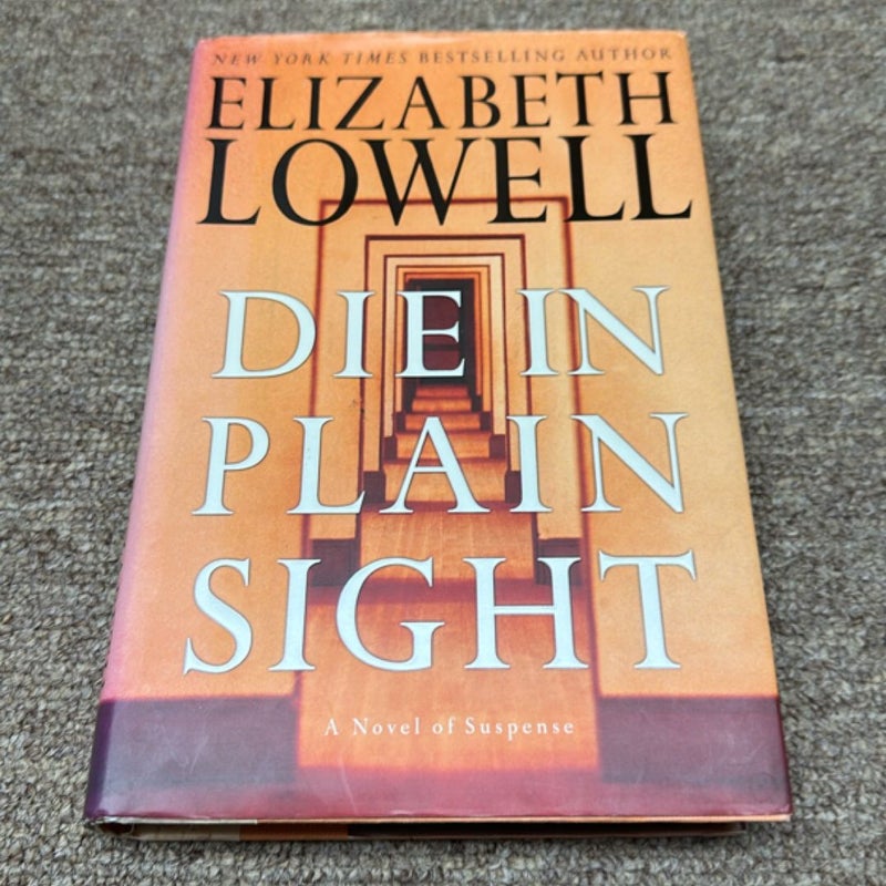 Die in Plain Sight