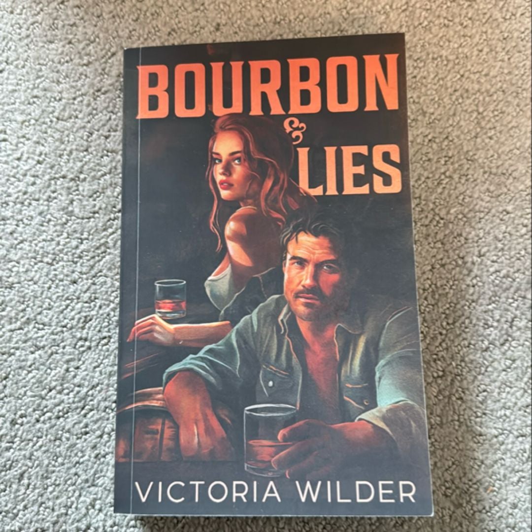 Bourbon and Lies