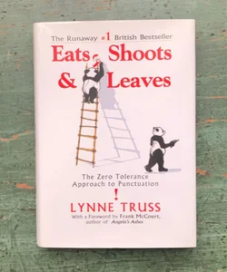 Eats, Shoots and Leaves