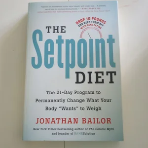 The Setpoint Diet