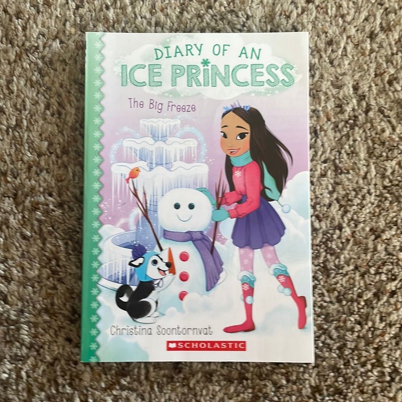 The Big Freeze (Diary of an Ice Princess #4)