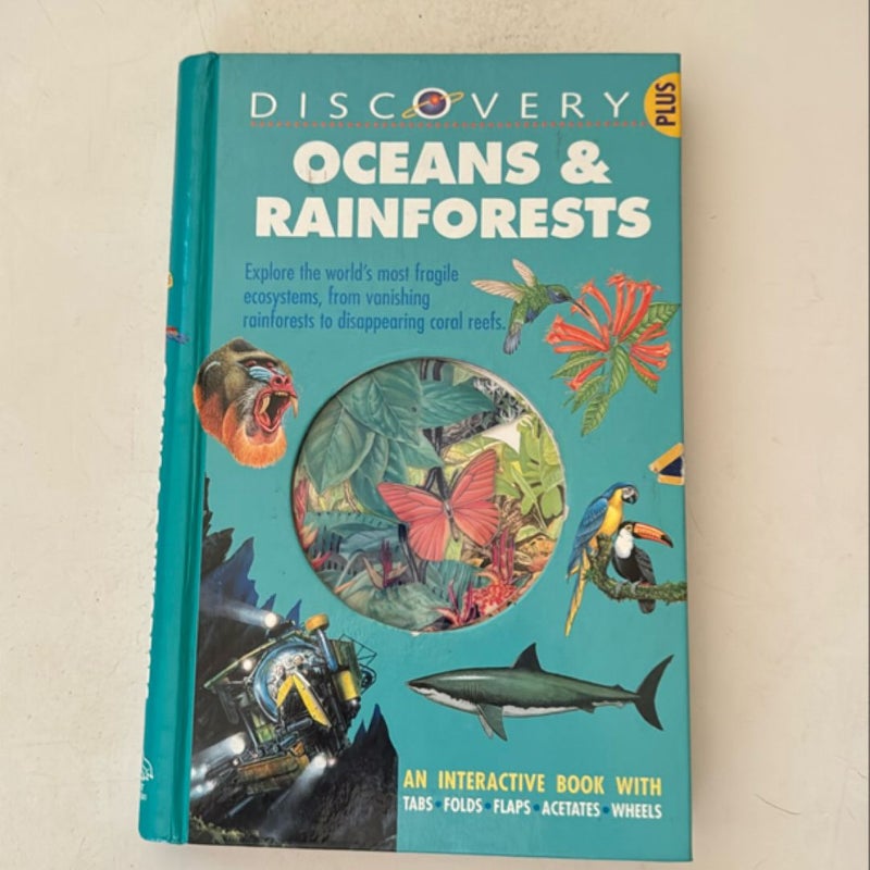 Oceans and Rain Forests