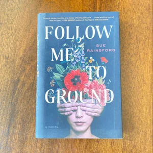 Follow Me to Ground