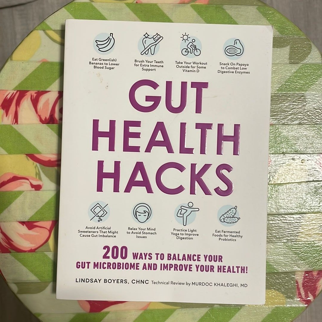 Gut Health Hacks