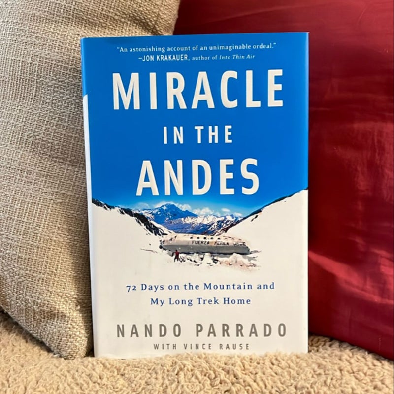 Miracle in the Andes