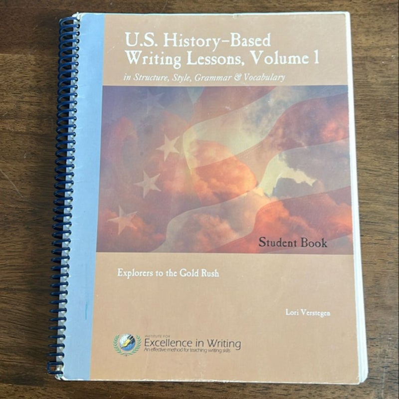 U. S. History-based Writing Lessons by Lori Verstegen
