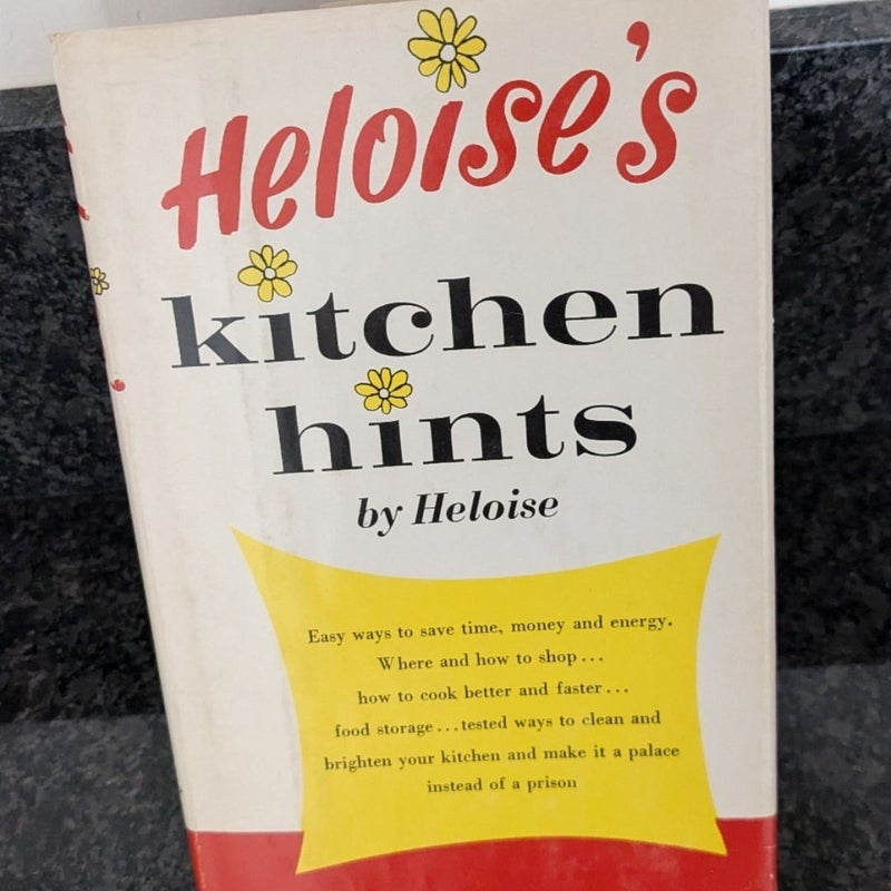 Heloise's Kitchen Hints