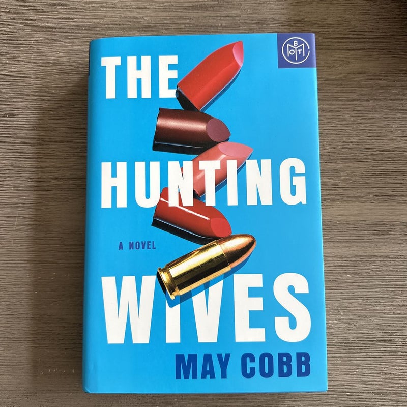 The Hunting Wives