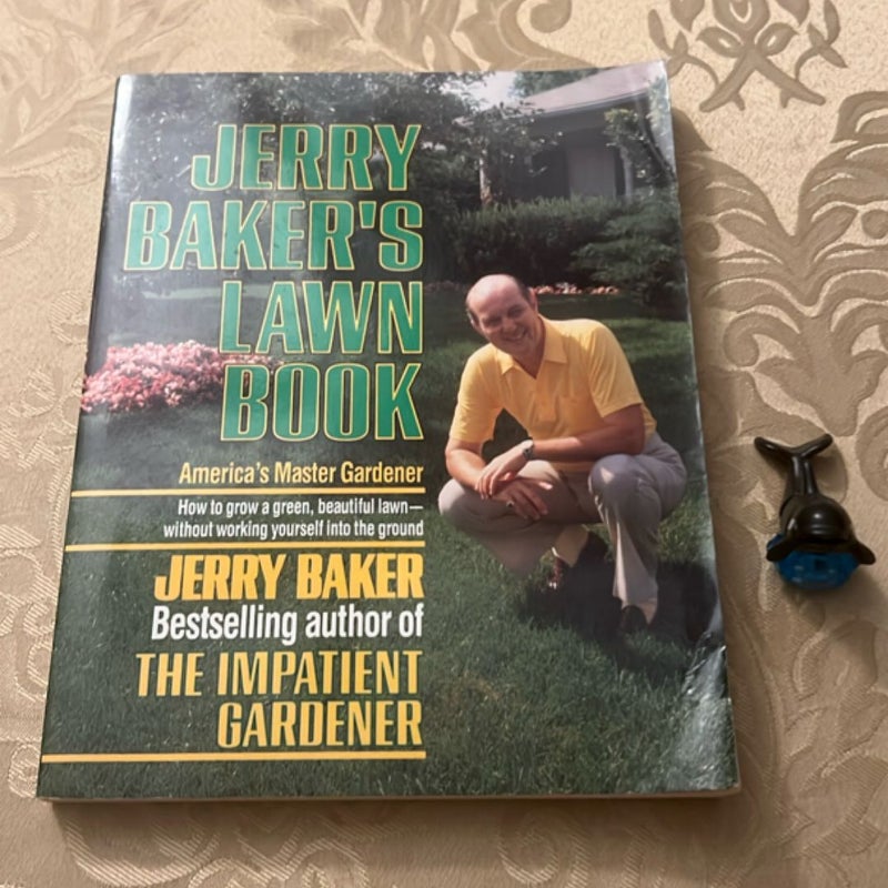 The Impatient Gardener's Lawn Book