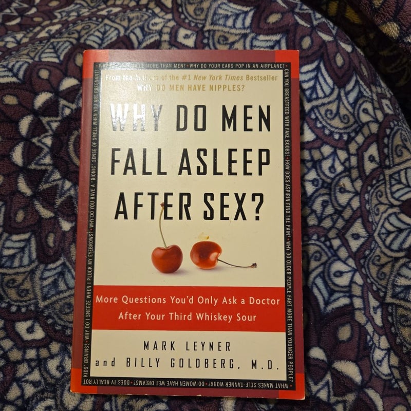 Why Do Men Fall Asleep after Sex?