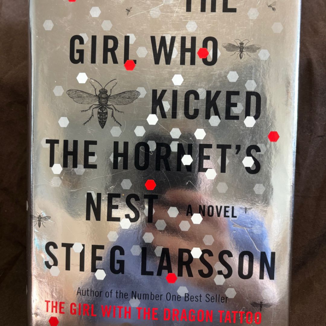 The Girl Who Kicked the Hornet's Nest