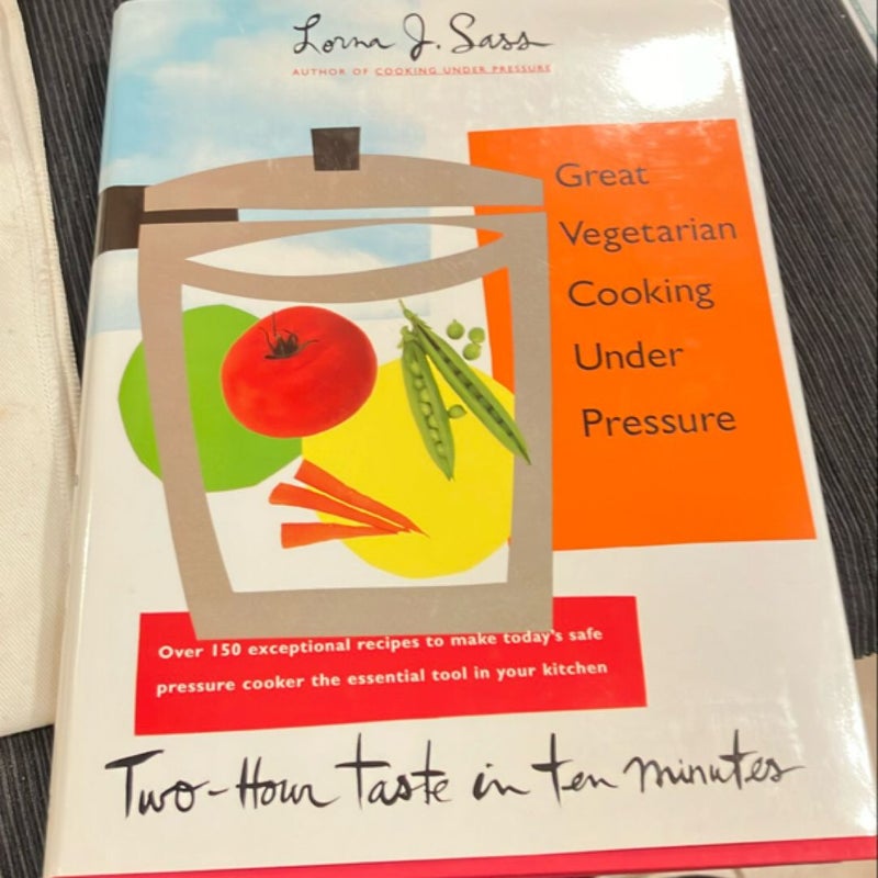 Great Vegetarian Cooking under Pressure