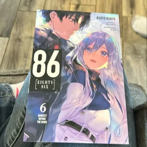 86--EIGHTY-SIX, Vol. 6 (light Novel)