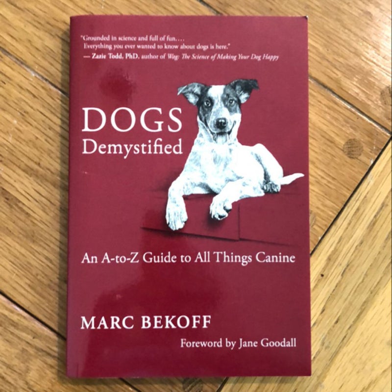 Dogs Demystified