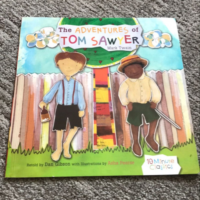 The adventures of Tom Sawyer