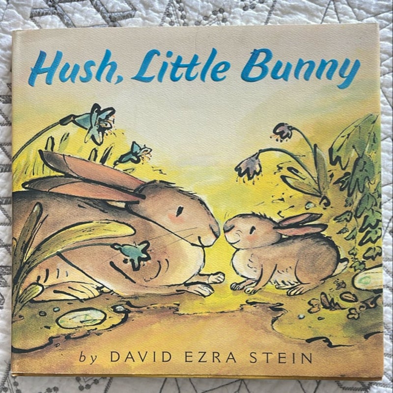 Hush, Little Bunny