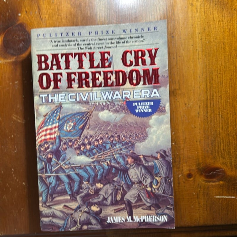 Battle Cry of Freedom