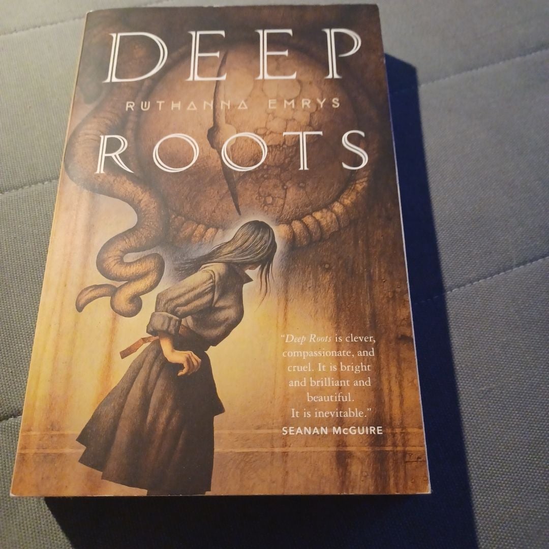 Deep Roots